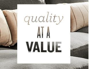 quality at a value quality at a value