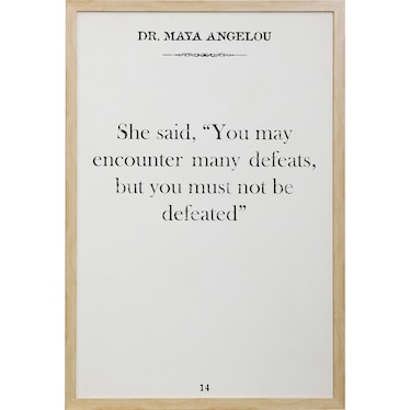 Maya Angelou Quote38'' x 26'' Wall Art